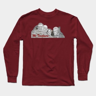 Mount Teachmore: Educational Television Legends Long Sleeve T-Shirt